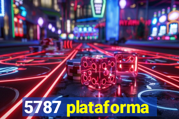 5787 plataforma